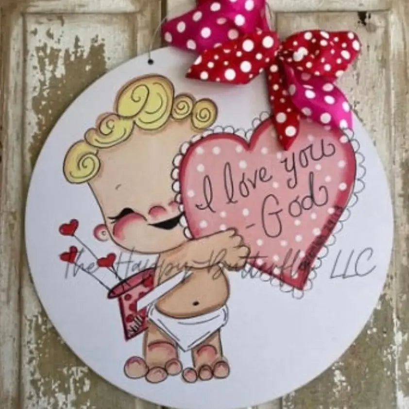 Valentine's Door Hanger: I Love God