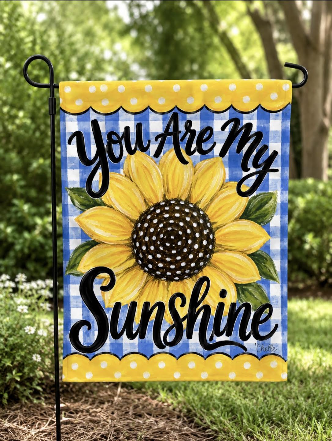Garden Flag: You Are My Sunshine