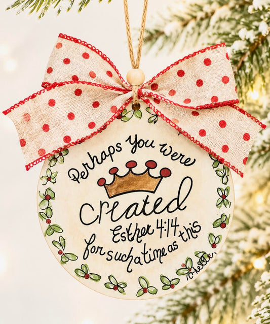 Christmas Ornament: Esther 4:14