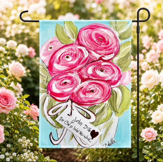 Garden Flag: For God So Loved The World, Roses