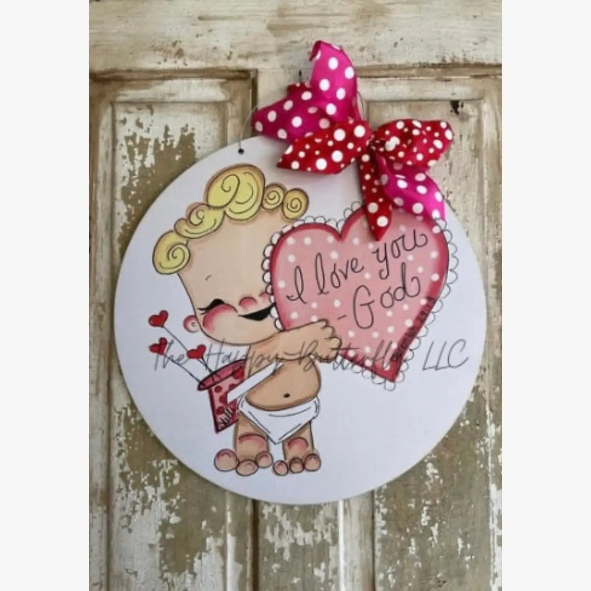 Valentine's Door Hanger: I Love God
