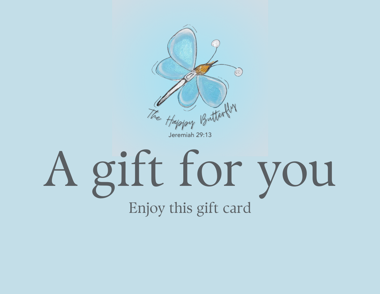 The Happy Butterfly Gift Card